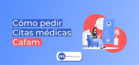 pedir cita cafam|Citas Médicas 